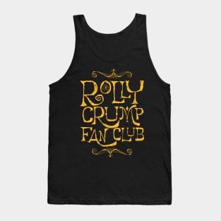 Rolly Crump Fan Club Tank Top